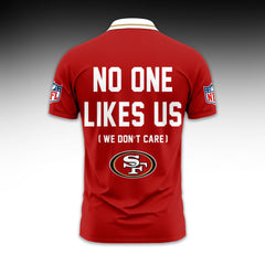 San Francisco 49ers | NFL No One Like Us Polo Shirt TD