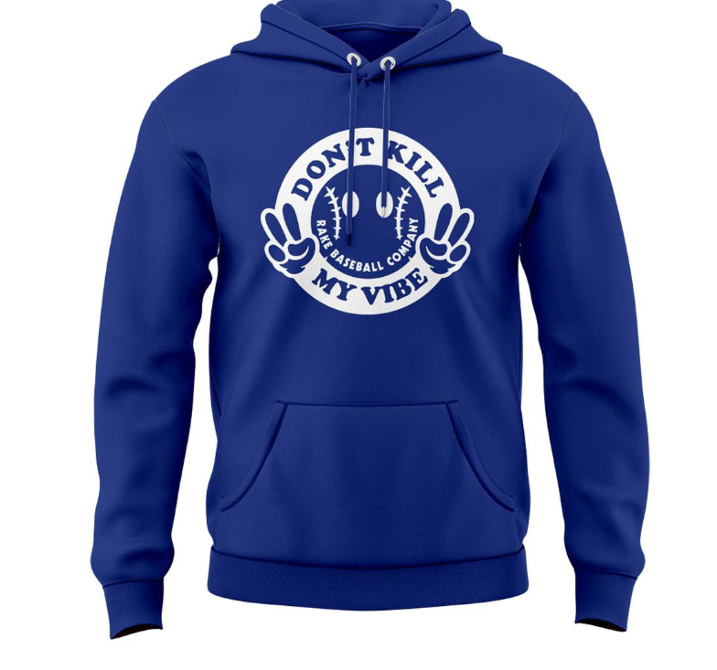 Los Angeles Dodgers Don’t Kill My Vibe Hoodie
